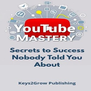 YouTube Mastery eBook – Secrets to YouTube Success, Monetization Tips, Beginner Guide, Digital Download