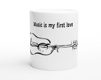 Music is My First Love Tasse: Musiker Geschenk