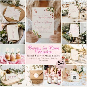 May include: A Berry in Love Coquette bridal shower stationery bundle featuring editable templates with strawberry illustrations, pink script text, and floral accents. Includes invitations, signage, game cards, cupcake toppers, and bottle labels for events.