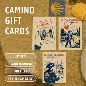 May include: Camino gift cards set of 3, featuring illustrations of pilgrims and the Camino de Santiago. The cards are A6 size (4.1 x 5.8 inches) and include the text "Camino Gift Cards", "Instant Download", and "PDF Files".