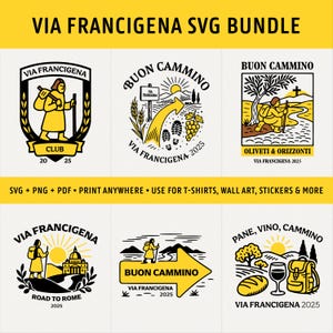 Op de afbeelding: Een verzameling zwarte en gele SVG-ontwerpen met de tekst "VIA FRANCIGENA SVG BUNDLE". De ontwerpen bevatten illustraties van pelgrims, pijlen en Italiaanse zinnen zoals "Buon Cammino". Geschikt voor t-shirts, muurkunst en stickers.