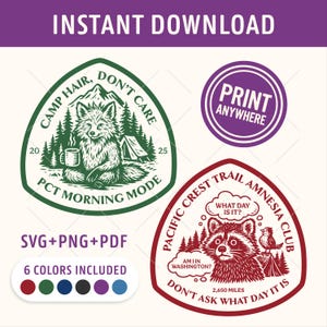 Könnte beinhalten: Digitaler Download mit drei grafischen Designs. Zwei dreieckige Aufnäher mit Wald- und Tierillustrationen und Text: "Camp Hair, Don't Care" und "Pacific Crest Trail Amnesia Club". Ein kreisförmiges Design lautet "Print Anywhere".