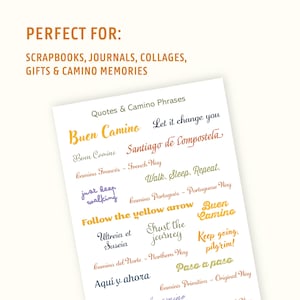 May include: White paper with colorful text featuring quotes and phrases related to the Camino de Santiago pilgrimage. Phrases include "Buen Camino," "Walk. Sleep. Repeat," and "Follow the yellow arrow."