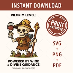 Divertido SVG de esqueleto de peregrino – Cita "Powered by Wine" – Diseño del Camino de Santiago para camiseta o regalo – Humor religioso sobre senderismo – Descarga instantánea