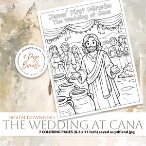 Könnte beinhalten: Eine Schwarz-Weiß-Malvorlage mit dem Titel "Jesus' First Miracle: The Wedding at Cana". Das Bild zeigt Jesus mit mehreren Personen und großen Krügen. Der Text "7 Page Bundle" befindet sich auf einem runden Aufkleber. Der Text unten lautet "The Wedding at Cana" und "7 Malvorlagen (21,6 x 27,9 cm)."