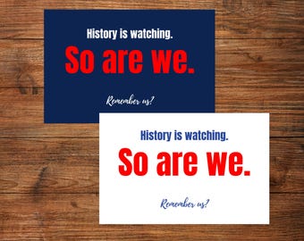 Printable Protest Postcards: History is Watching (Digital Download, PDF File)
