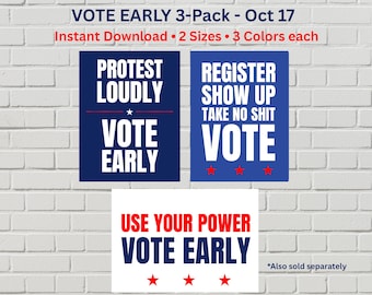 Vote Early Posters 3-Pack, October 17 No Kings Action Signs (Printable PDFs, 2 Sizes)