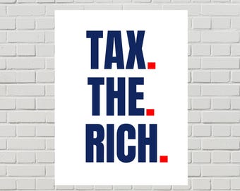 May Day Protest Poster, Tax the Rich Sign (Printable PDF, 3 Colors, 2 Sizes)