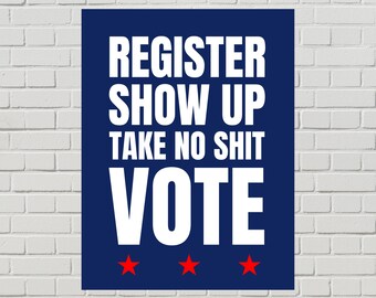 Vote Early Sign, Get Out The Vote Election Poster,  No Kings (Printable PDF, 2 Sizes)
