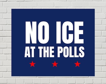 Anti-ICE Poster, Voting Rights Protest Sign, Voter Intimidation (Printable PDF, 2 Sizes)