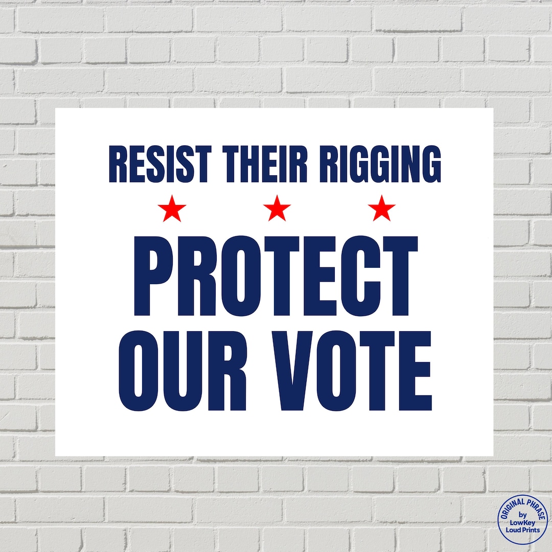 Voting Rights Protest Poster, Protect Our Vote Sign, Anti-trump ...