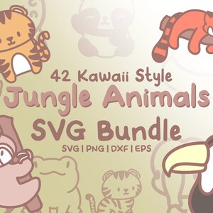 42 Jungle Animals Svg Bundle - Lindas imágenes de animales de safari estilo Kawaii en archivos SVG, png, dxf o eps para usar como imágenes prediseñadas