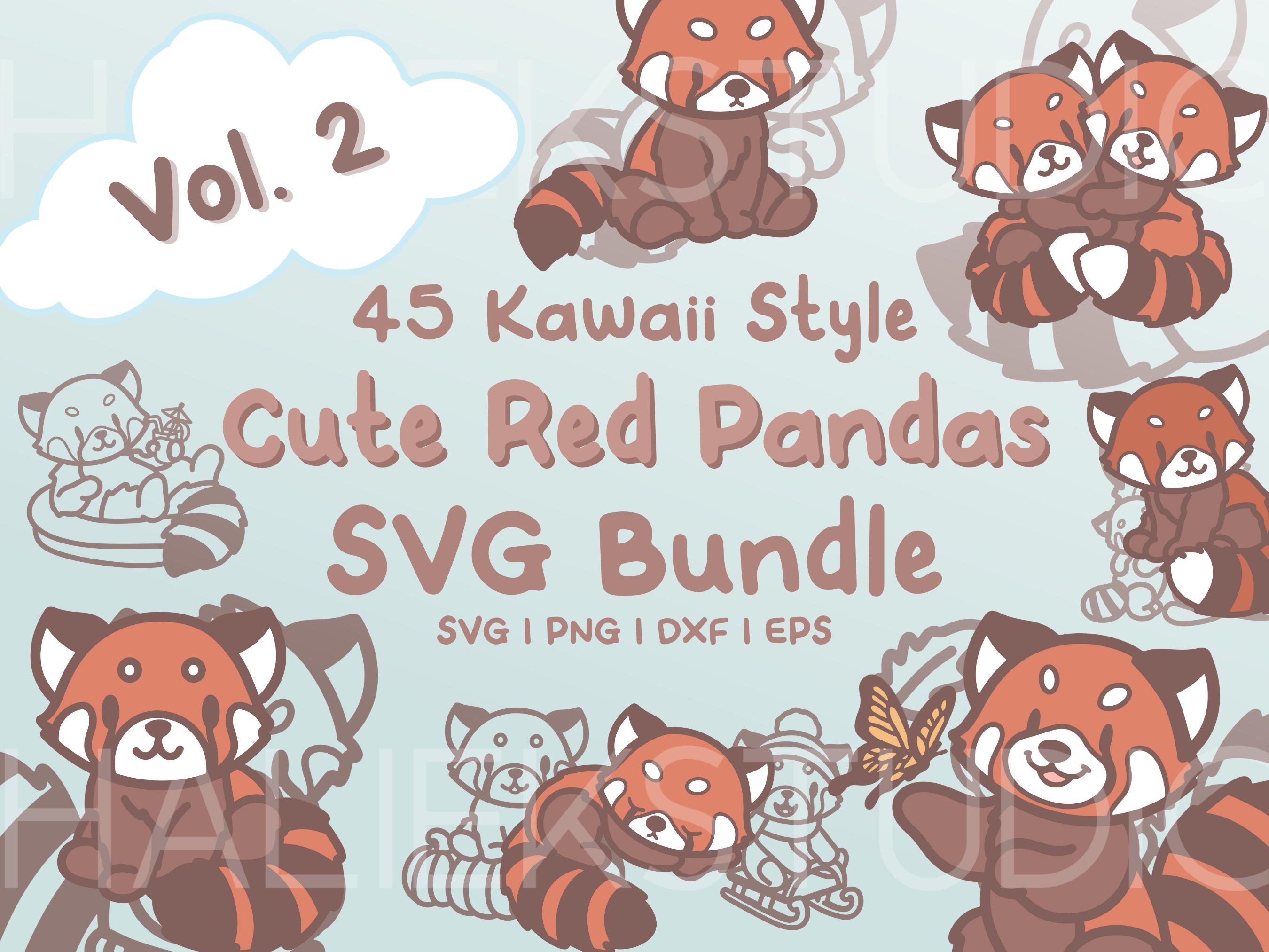45 Red Pandas SVG Bundle Vol. 2 - Cute Kawaii or Chibi Red Panda images in SVG, png, dxf, or eps files to use as clip art Volume 2