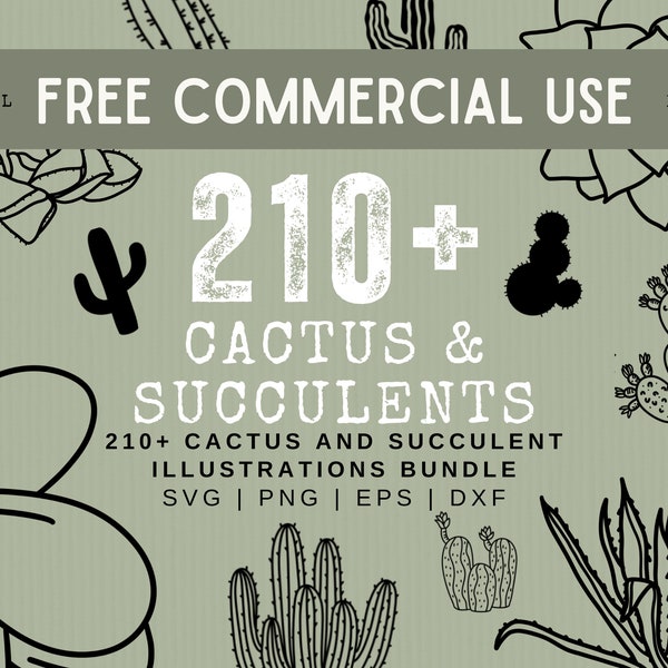 210+ Cactus and Succulents SVG Bundle - Cactus and Succulent svg files/cut files for Cricut or Silhouette or as clipart Free Commercial Use