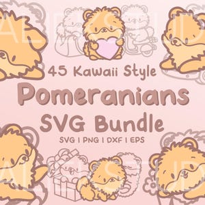 45 Pomeranian SVG Bundle - Cute Kawaii or Chibi Pomeranian images in SVG, png, dxf, or eps files to use as clip art