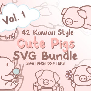 Paquete de 42 cerditos lindos en formato SVG: lindas imágenes de cerditos kawaii o chibi en archivos SVG, png, dxf o eps para usar como imágenes prediseñadas