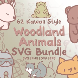 62 Woodland Animals Svg Bundle - Lindas imágenes de animales del bosque estilo Kawaii en archivos SVG, png, dxf o eps para usar como imágenes prediseñadas