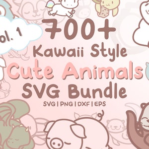 700+ Animal SVG Bundle - Cute Kawaii animals in SVG, png, dxf, or eps files to use as clip art or a cut file in Cricut -Vol 1