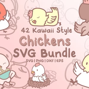 42 niedliche Huhn-Svg-Bundle - niedliche Kawaii oder Chibi Huhn oder Henne-Bilder in SVG-, png-, dxf- oder eps-Dateien zur Verwendung als Clip-Art