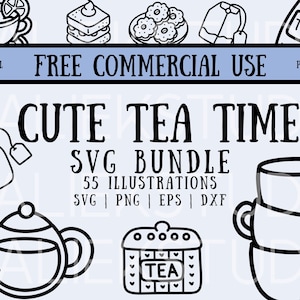 May include: A black and white digital illustration bundle of 55 cute tea time images. The bundle includes images of teacups, teapots, tea bags, and other tea-related items. The text "Cute Tea Time SVG Bundle 55 Illustrations SVG | PNG | EPS | DXF" is included in the image.