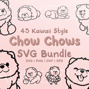 45 Chow Chow SVG Bundle - Cute Kawaii or Chibi Chow Chow images in SVG, png, dxf, or eps files to use as clip art