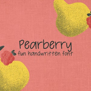 Pearberry Font - Fun Handwritten Font
