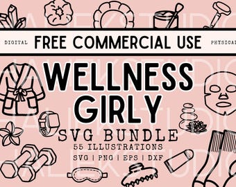 55 Wellness Girly SVG Bundle - Selbstpflege und Wellness Themen SVG