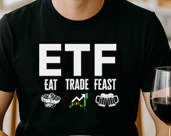 Funny Stock Market T Shirt, ETF Investing Tee, Stock Market Gift, Trader Gift, Finance Investor Gift, Investor Shirt, Stock Exchange
