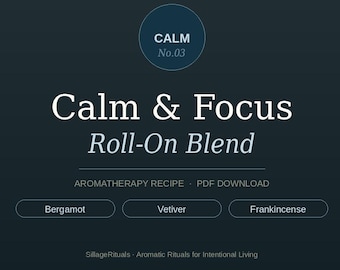 Receta de roll-on para calmar la concentración · Mezcla de aromaterapia de bergamota y vetiver · PDF imprimible · Descarga instantánea · Roll-on casero para aliviar la ansiedad