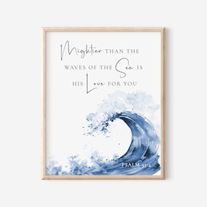 Mightier than the Waves of the Sea, Psalm 93:4, 8x10 Bible Verse Print, Christian Baby Shower Baptism Gift, Beach House Nursery
