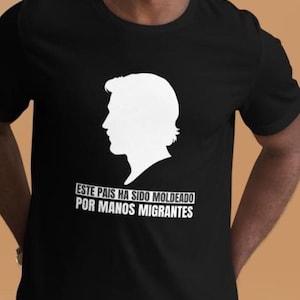 Shaped by Migrant Hands&quot; T-Shirt – Powerful Statement Tee in Spanish