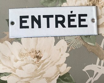 VINTAGE french metal enamel sign ENTRÉE