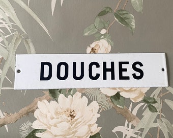 VINTAGE french metal enamel sign DOUCHES