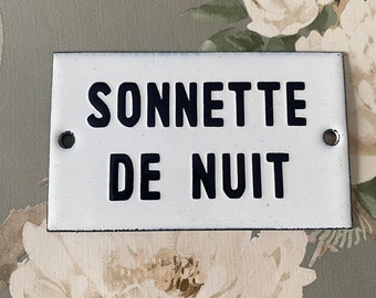 VINTAGE french metal enamel sign SONNETTE de NUIT