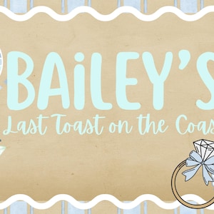Bridal Shower Banner - Last Toast on the Coast