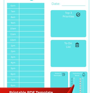 May include: A teal and white daily planner template with sections for time slots, top priorities, to-do list, notes, and mood tracking. The text "Daily Planner" is at the top, and the bottom banner reads "Printable PDF Template For Aesthetic Students!"
