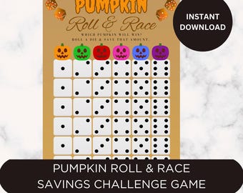 Printable “Pumpkin Roll & Race” Dice Savings Challenge Game, Cash Envelope Savings Challenge Tracker, Size 6x3
