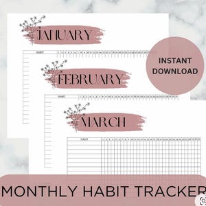 Könnte beinhalten: Ein druckbarer monatlicher Gewohnheitstracker mit den Monaten Januar, Februar und März. Jeder Monat wird mit einem rosa Pinselstrich-Hintergrund und dem Namen des Monats angezeigt. Der Tracker enthält einen Gewohnheitsbereich und einen nummerierten Kalender.