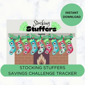 May include: A digital download with a savings challenge tracker. The design shows illustrated Christmas stockings above a fireplace. Each stocking has a dollar amount, and the total savings goal is £75. The words "Stocking Stuffers" are at the top.