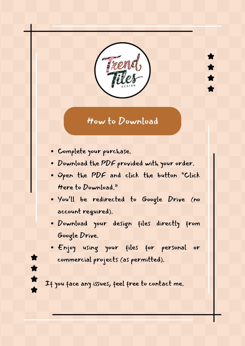 Puede incluir: Gr&aacute;fico beige con el texto "Trend Tiles DESIGN" en un logotipo circular. Las instrucciones sobre c&oacute;mo descargar archivos se enumeran debajo del logotipo. El texto incluye los pasos para completar una compra y descargar archivos.