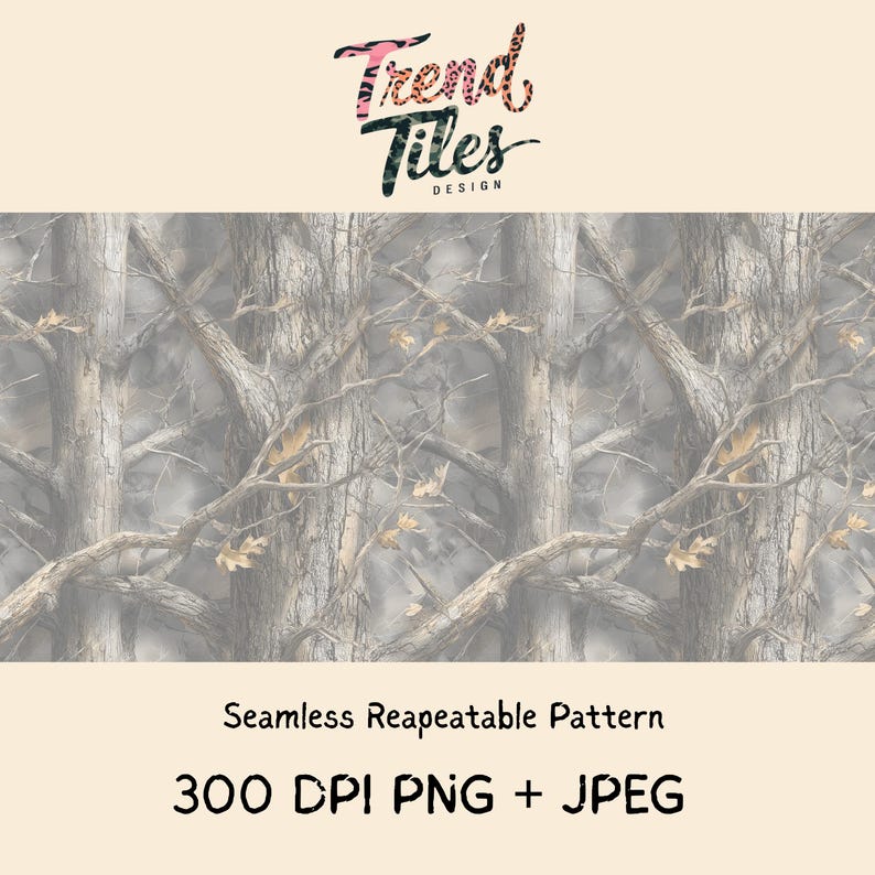 May include: Seamless repeatable pattern featuring a camouflage design with tree branches and leaves in shades of gray, brown, and beige. The text "Trend Tiles Design" is at the top, and "Seamless Repeatable Pattern" and "300 DPI PNG + JPEG" are at the bottom.