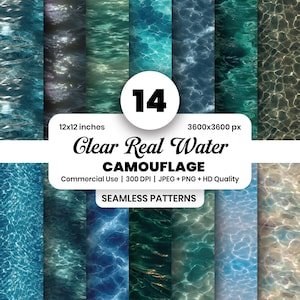 May include: A collection of 14 digital seamless patterns with clear water camouflage designs. Each pattern measures 30.48 x 30.48 cm and is 3600x3600 px. The image includes the text "Clear Real Water" and "CAMOUFLAGE".
