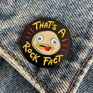 Rock Fact Enamel Pin Over the Garden Wall