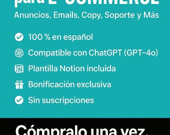 May include: A teal graphic with white text promoting 160 AI prompts for e-commerce. The text includes "Anuncios, Emails, Copy, Soporte y Más" and other Spanish phrases. It also mentions compatibility with ChatGPT and a Notion template.