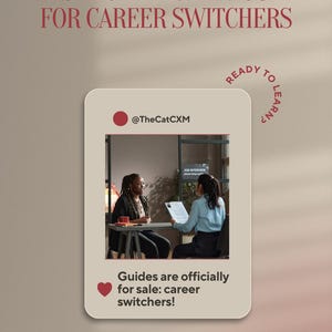 May include: An image promoting a career guide, with the text "MASTER INTERVIEW GUIDE FOR CAREER SWITCHERS." A graphic shows two women in a business setting. The text "Guides are officially for sale: career switchers!" is also included.