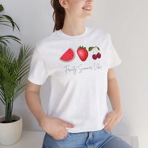 Summer T-Shirt Women, Fruity Summer Vibes Shirt, Fruit Print Women&#39;s Shirt, Melon Strawberry Cherry, Bella Canvas 3001, Gift Summer Holiday
