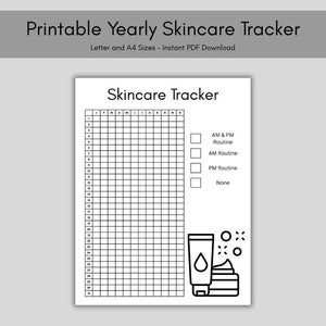 May include: A printable skincare tracker with the title "Skincare Tracker" in a black font. The tracker includes a grid for tracking daily routines, checkboxes for AM & PM, AM, PM, and None routines, and a graphic of skincare products.