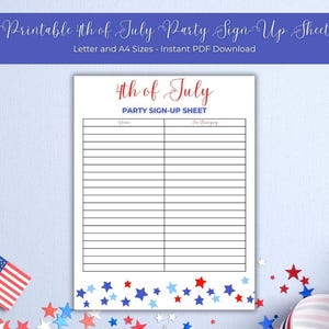 Puede incluir: Una hoja de registro imprimible para una fiesta del 4 de julio con el texto 4th of July Party Sign-Up Sheet en la parte superior. El documento incluye dos columnas tituladas Name e Im Bringing, líneas horizontales y estrellas rojas y azules.