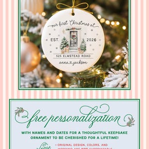 May include: A round white ceramic ornament featuring a watercolor illustration of a front door with a wreath, two small Christmas trees, and gift boxes. Text reads: our first Christmas at, EST. 2026, 525 ELMSTEAD ROAD, and anna & jackson.