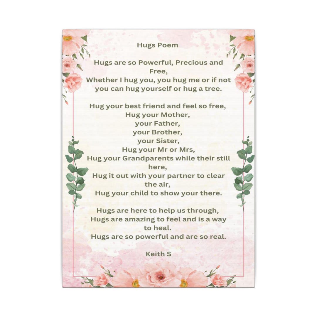 Hugs Poem Canvas | Stretched Matte Wall Art, Floral Poem Print - Etsy
